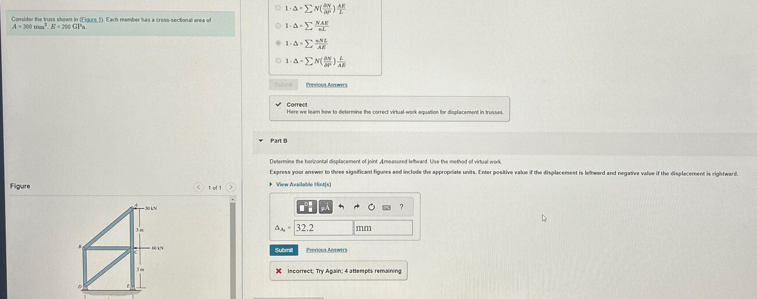Consider the truss shown in ( Figure 1 ) . Each