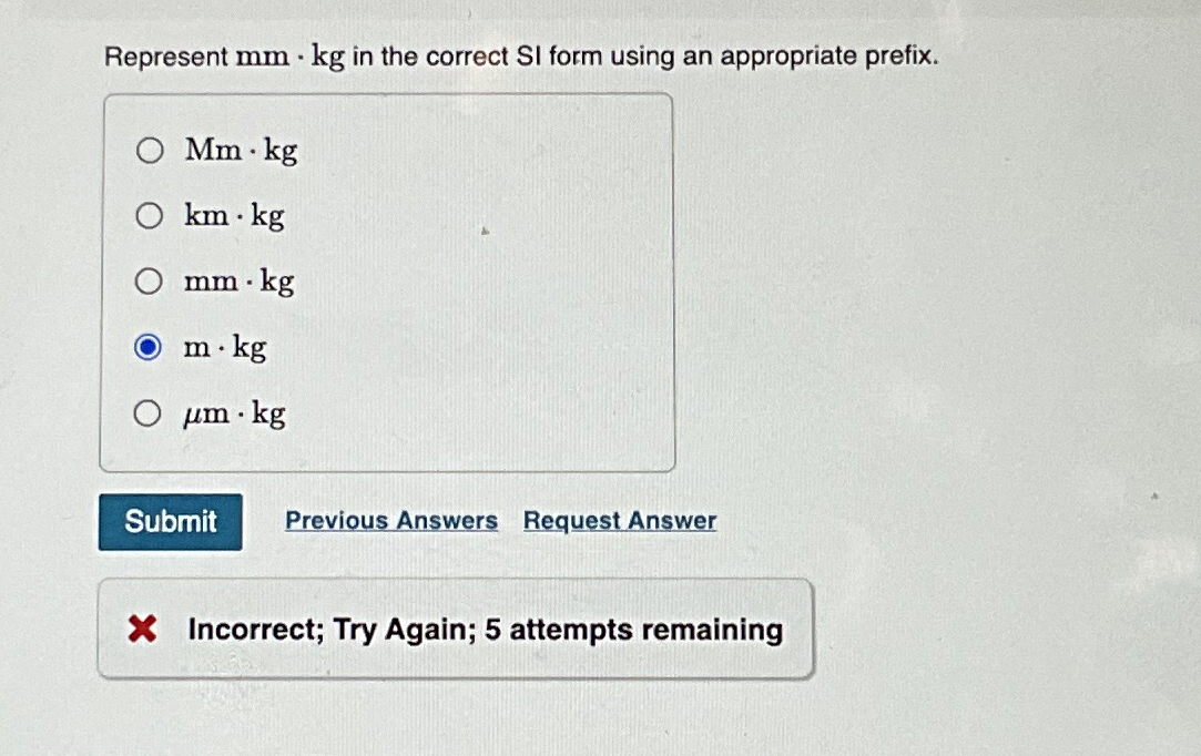 Represent m m * k g in the correct SI form using