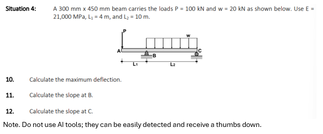 Situation 4 : A 3 0 0 m m 4 5 0 m m beam carries