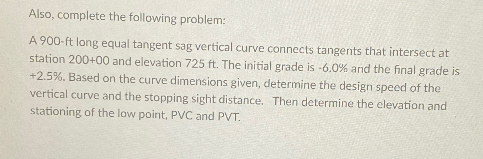 Also, complete the following problem: A 9 0 0 -