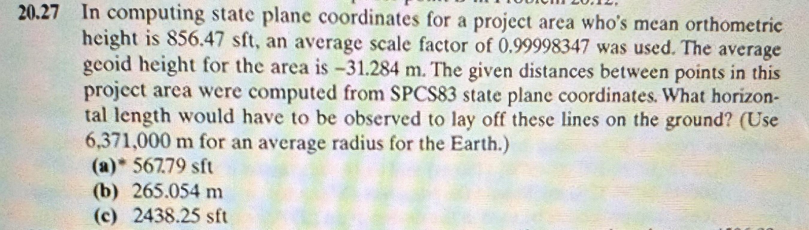 2 0 . 2 7 In computing state plane coordinates