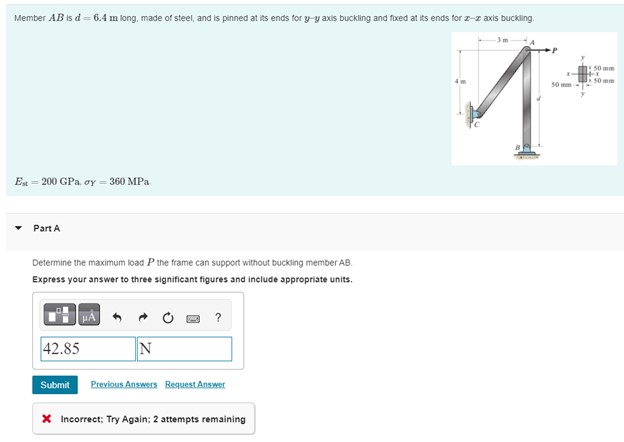 Member A B is d = 6 . 4 m long, made of steel,
