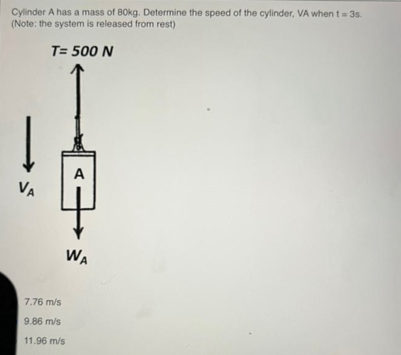 Cylinder A has a mass of 8 0 kg . Determine the