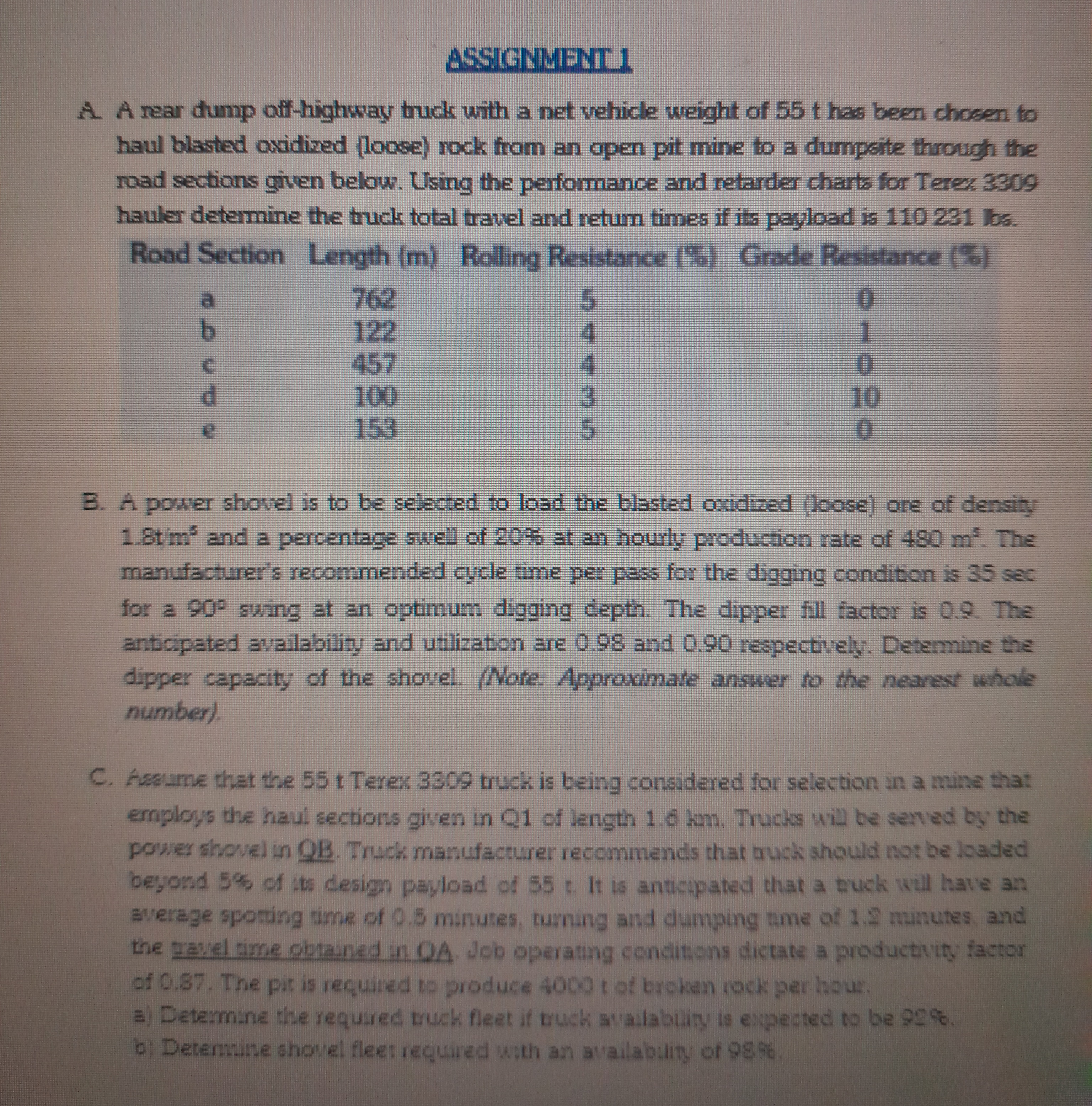 ASSIGNMENTL 1 A . A rear dump off - highwsay