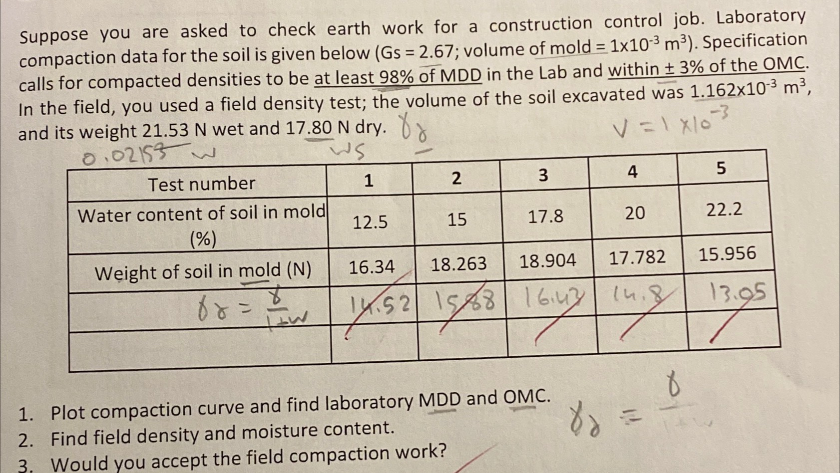 Suppose you are asked to check earth work for a