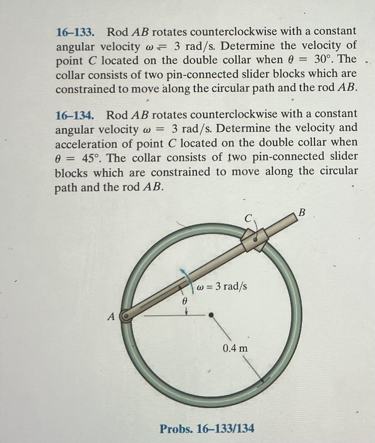 1 6 - 1 3 3 . Rod A B rotates counterclockwise