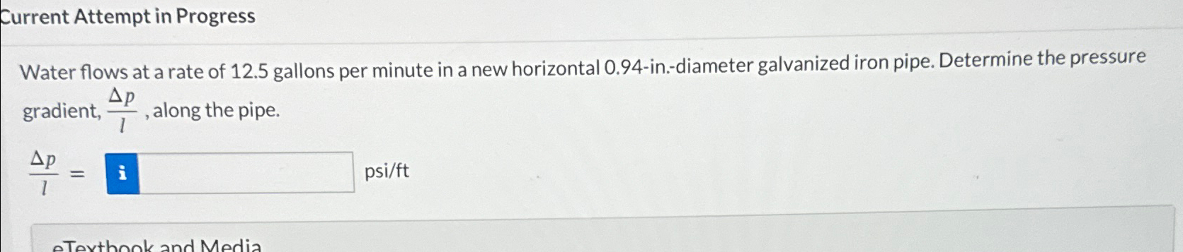 Current Attempt in Progress Water flows at a rate