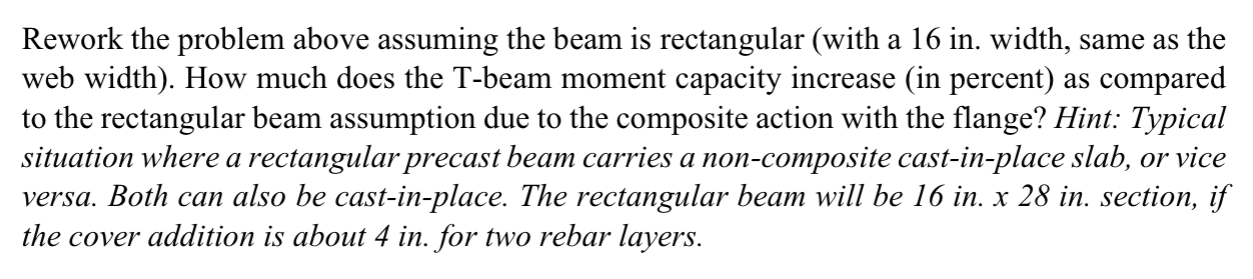 Rework the problem above assuming the beam is