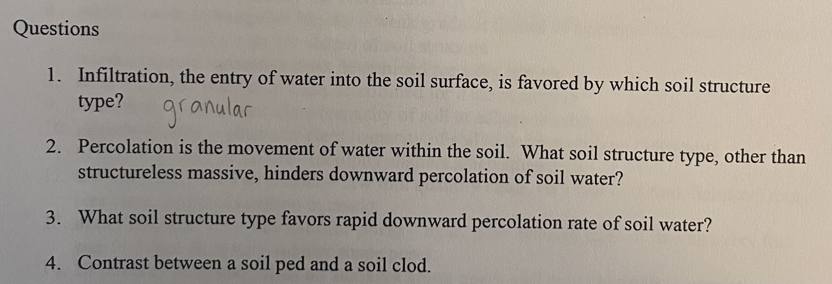Questions Infiltration, the entry of water into