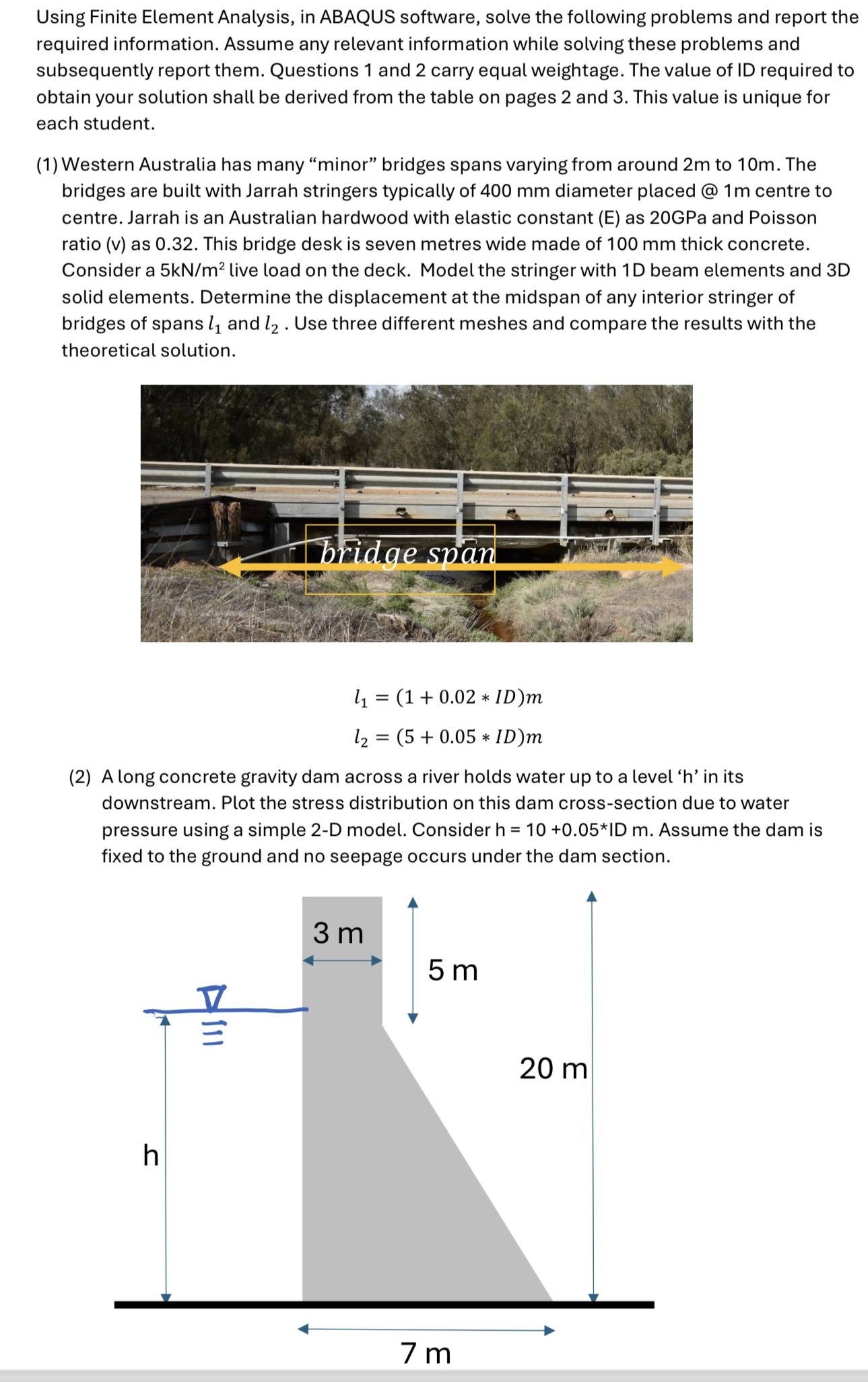 Using Finite Element Analysis, in ABAQUS