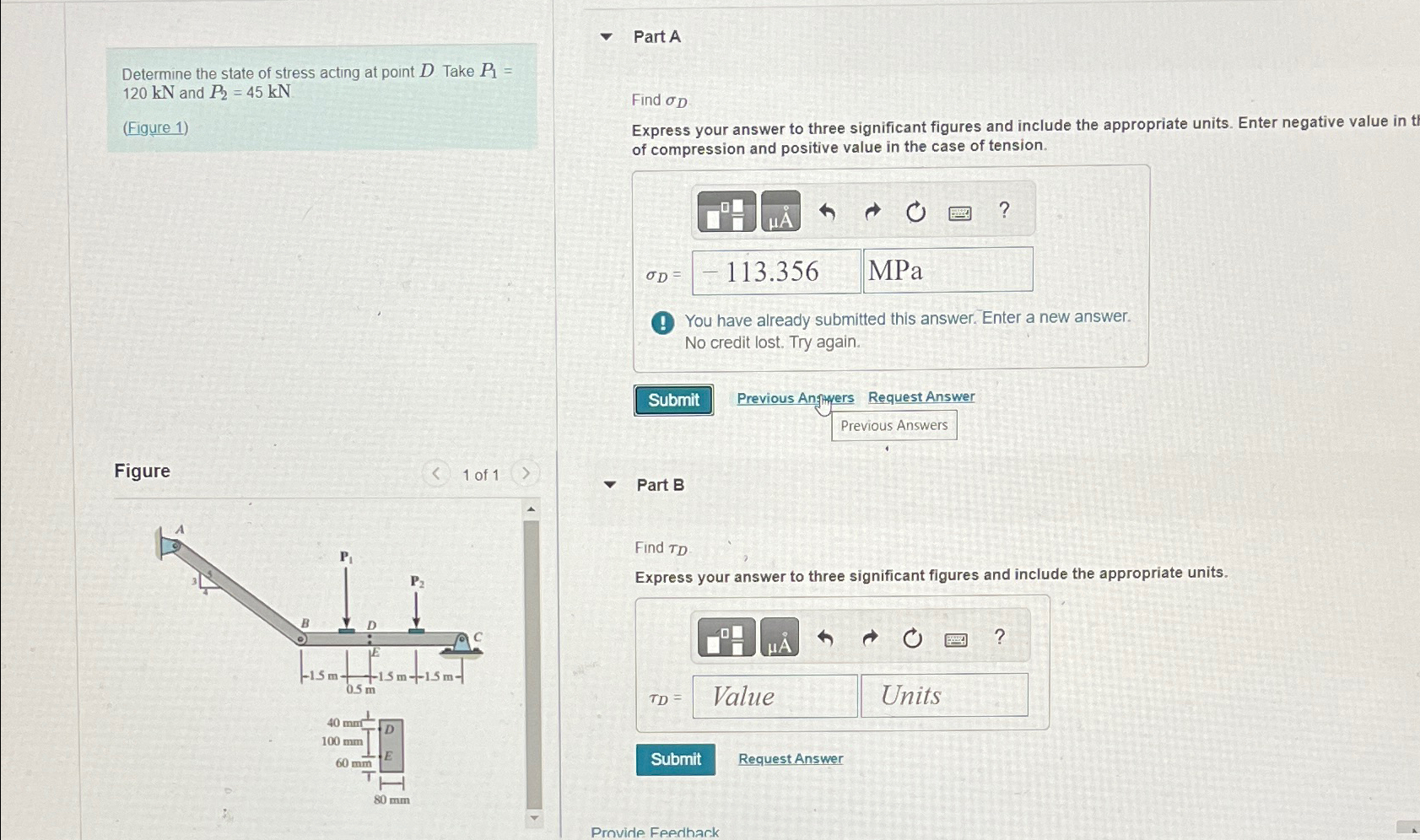Part A Determine the state of stress acting at