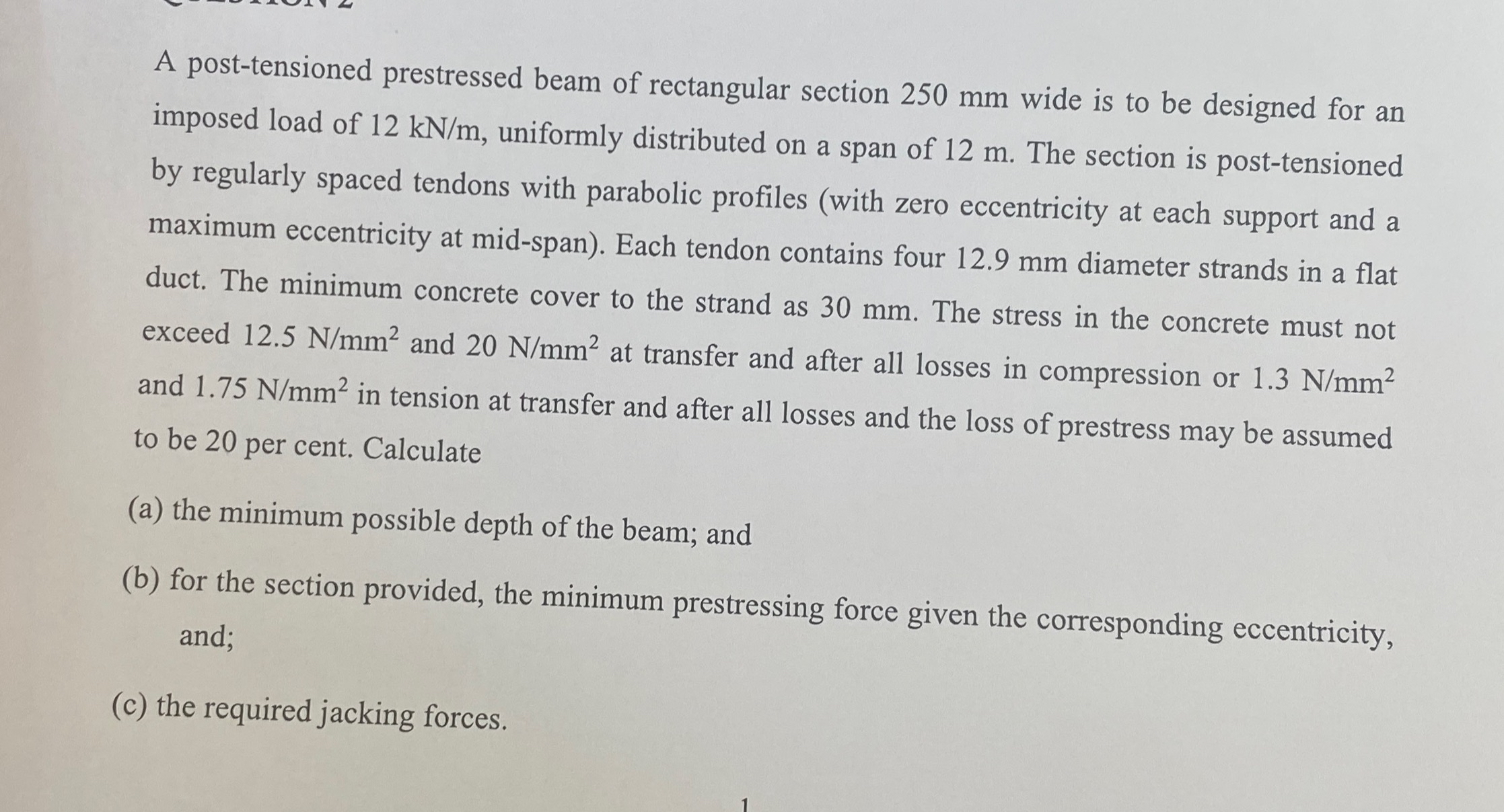 A post - tensioned prestressed beam of