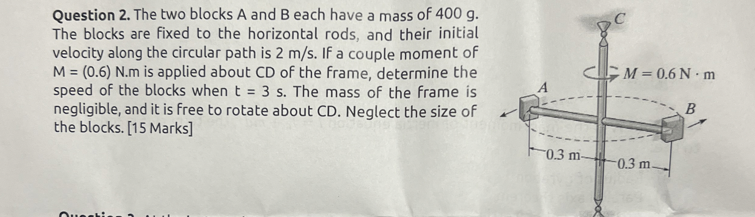 Question 2 . The two blocks A and B each have a