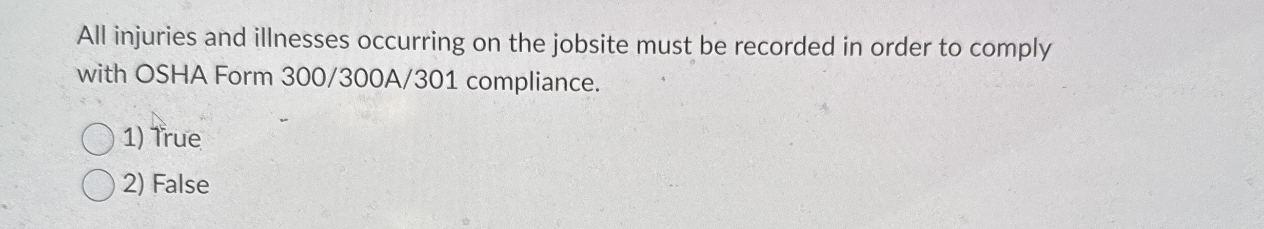 All injuries and illnesses occurring on the
