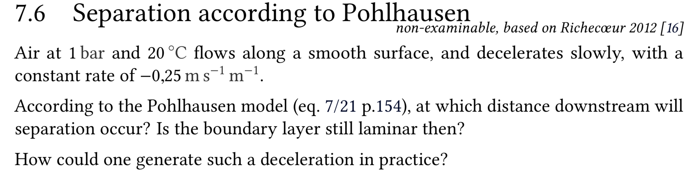 7 . 6 Separation according to Pohlhausen non -