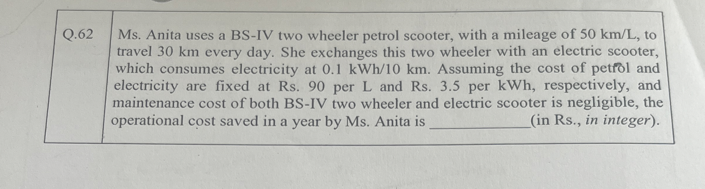 Q . 6 2 Ms . Anita uses a BS - IV two wheeler