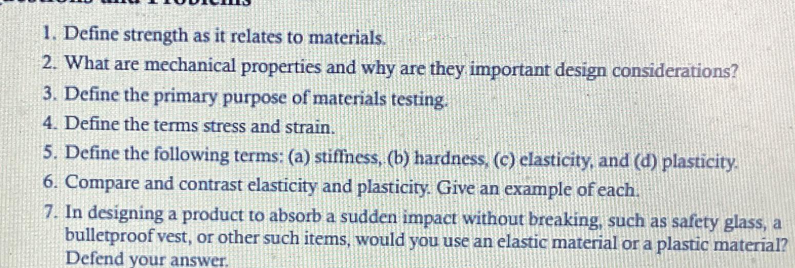 Define strength as it relates to materials. What