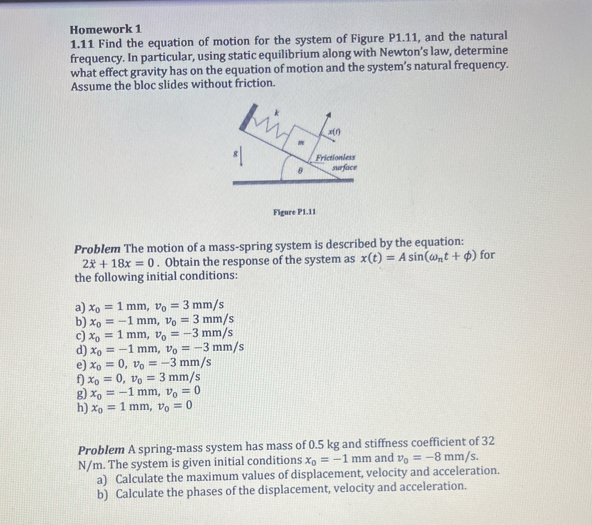 Homework 1 1 . 1 1 Find the equation of motion