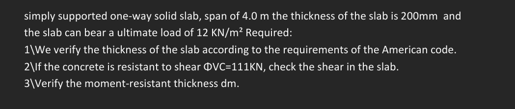 simply supported one - way solid slab, span of 4