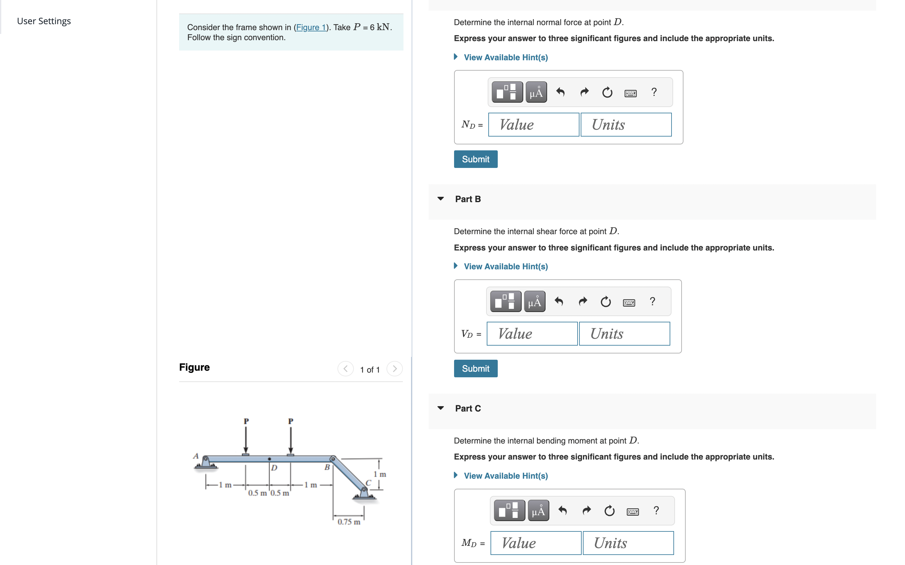 Consider the frame shown in ( Figure 1 ) . Take P