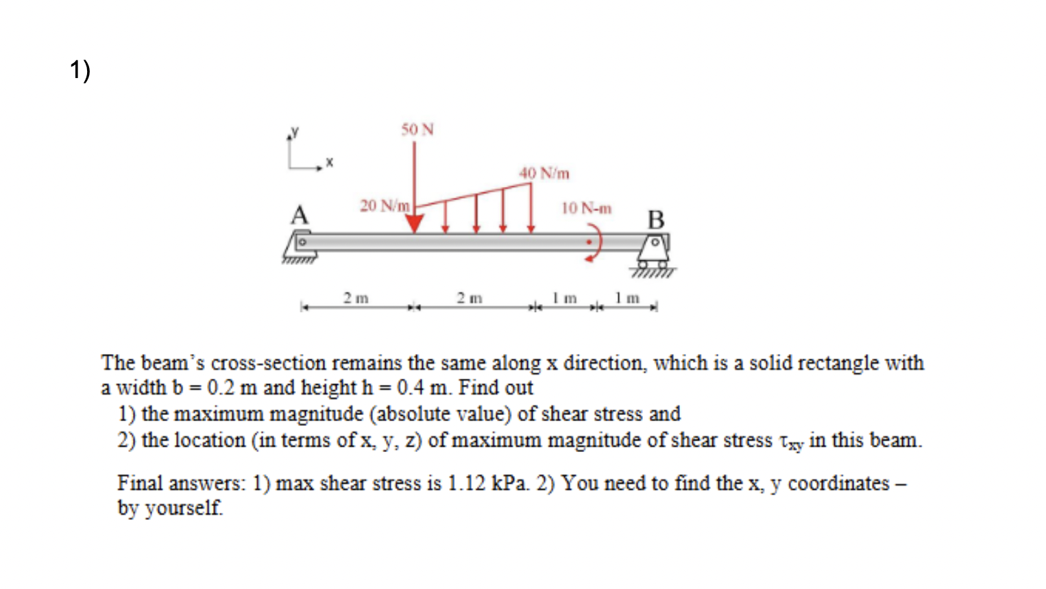 1 ) The beam's cross - section remains the same