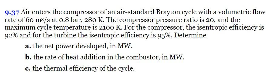 9 . 3 7 Air enters the compressor of an air -