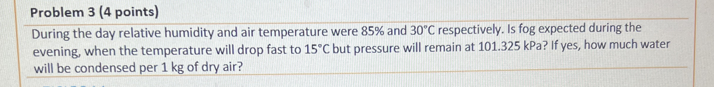 Problem 3 ( 4 points ) During the day relative