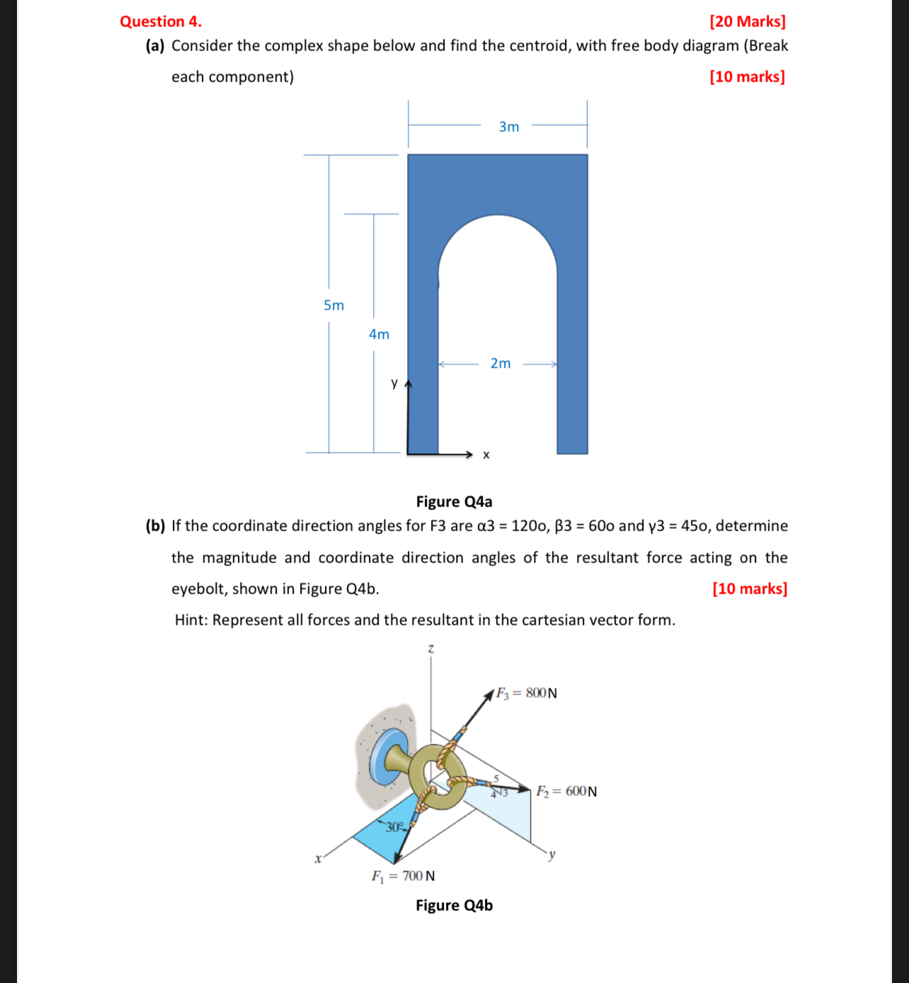 Question 4 . [ 2 0 Marks ] ( a ) Consider the