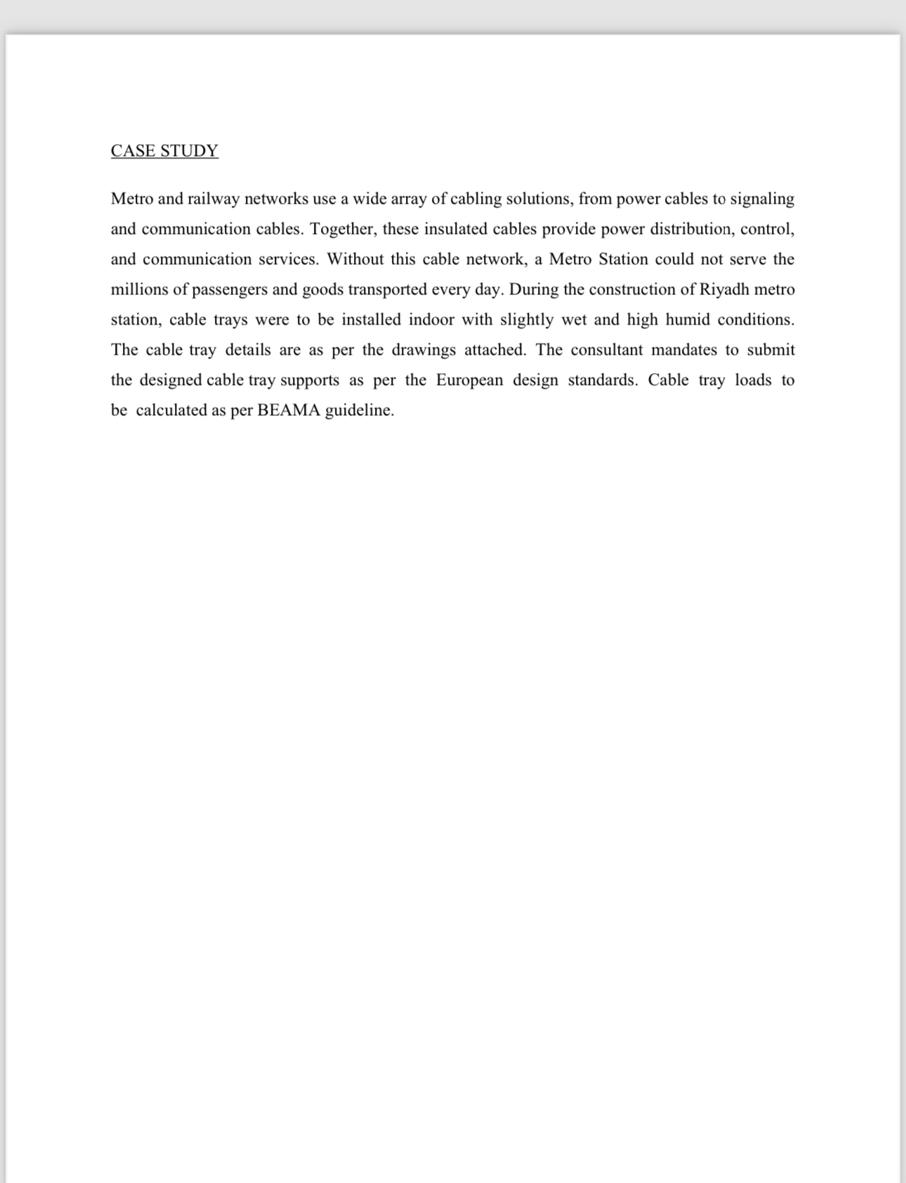 CASE STUDY Metro and railway networks use a wide