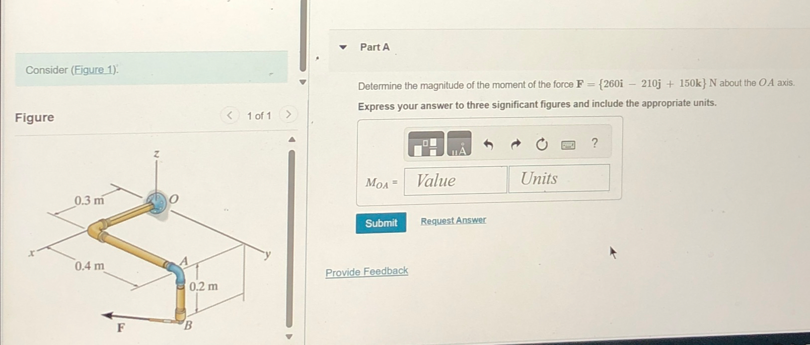 Part A Consider ( Figure 1 ) . Figure 1 of 1 M O