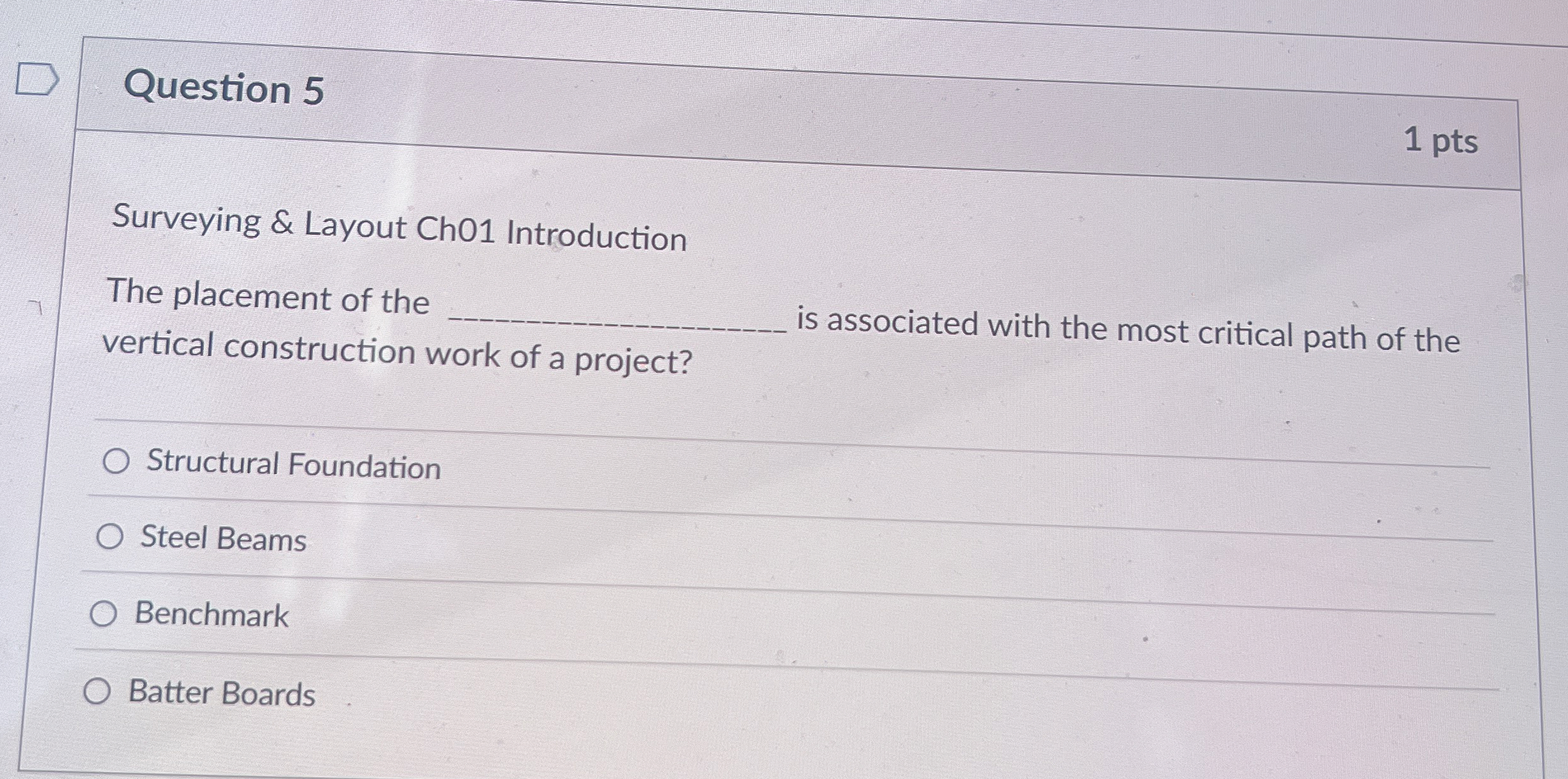 Question 5 Surveying & Layout Ch 0 1 Introduction