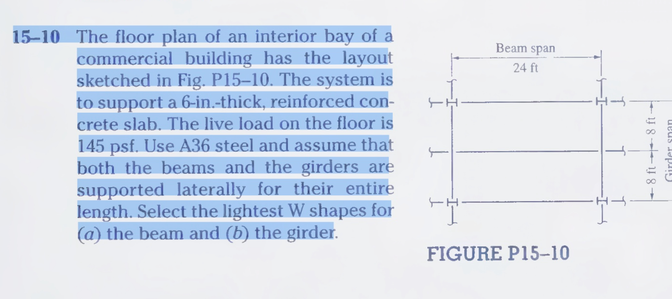 1 5 - 1 0 The floor plan of an interior bay of a