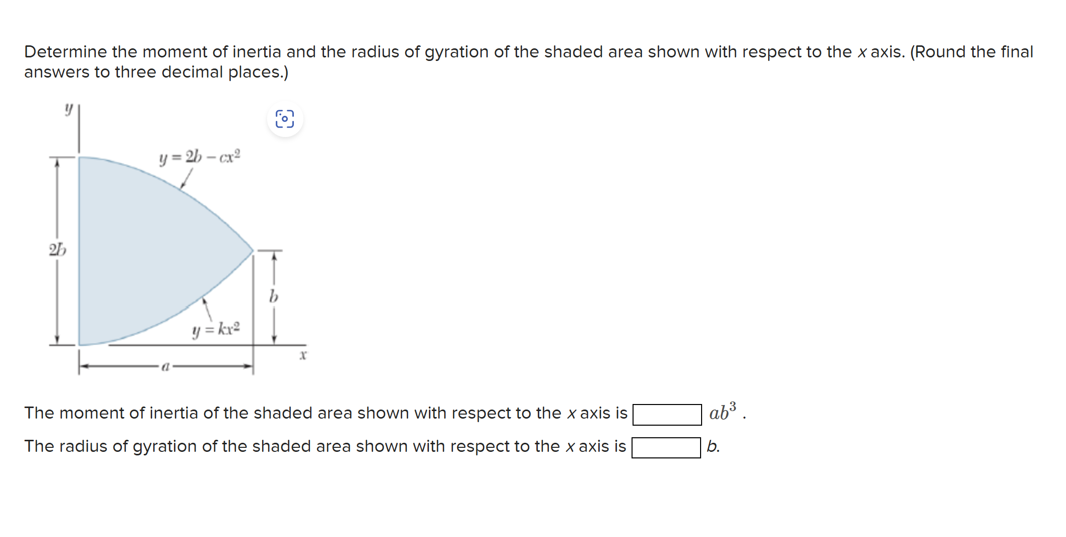 Determine the moment of inertia and the radius of