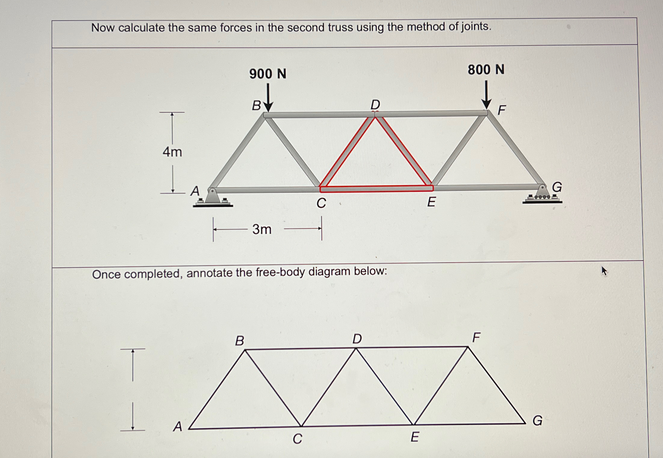 Once completed, annotate the free - body diagram