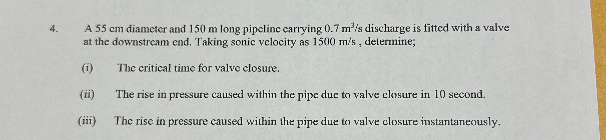 A 5 5 cm diameter and 1 5 0 m long pipeline