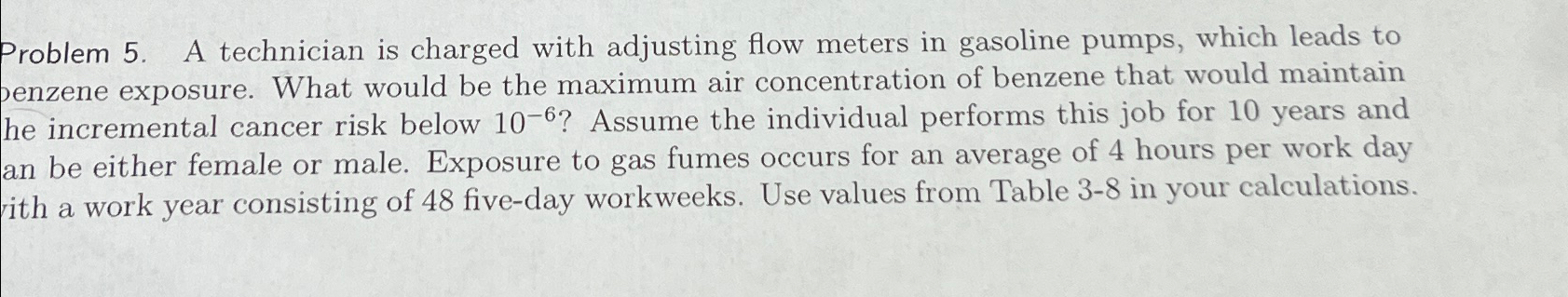 Problem 5 . A technician is charged with