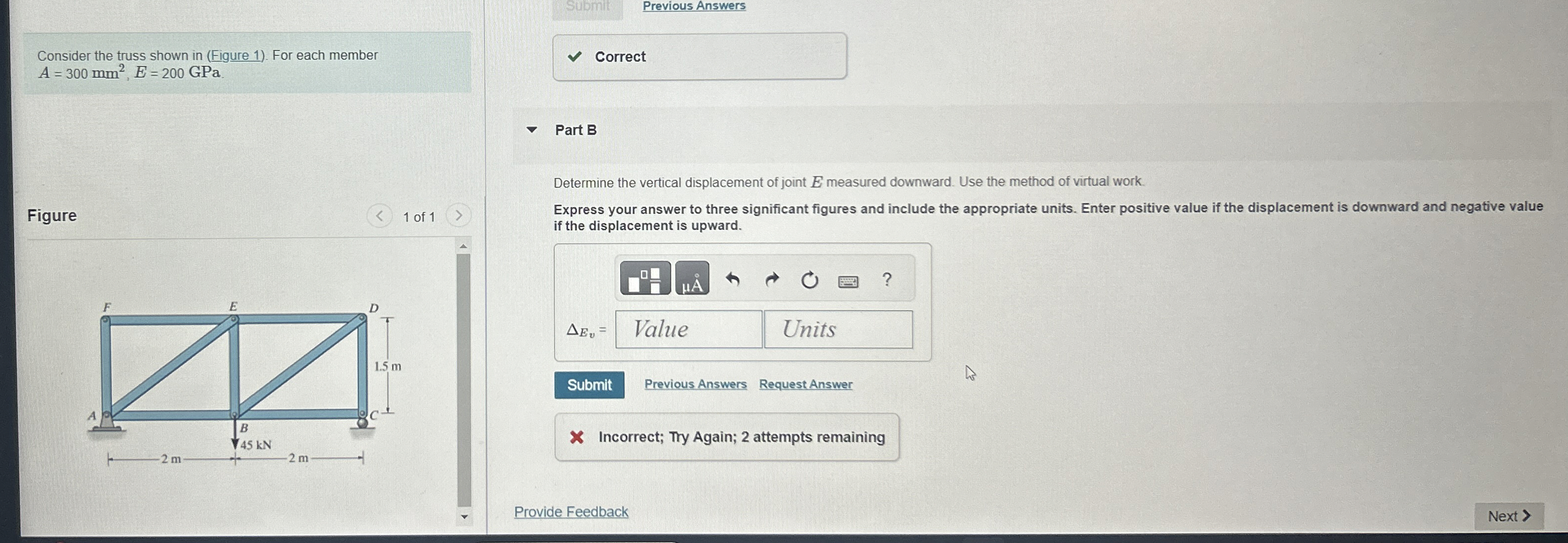 Consider the truss shown in ( Figure 1 ) . For
