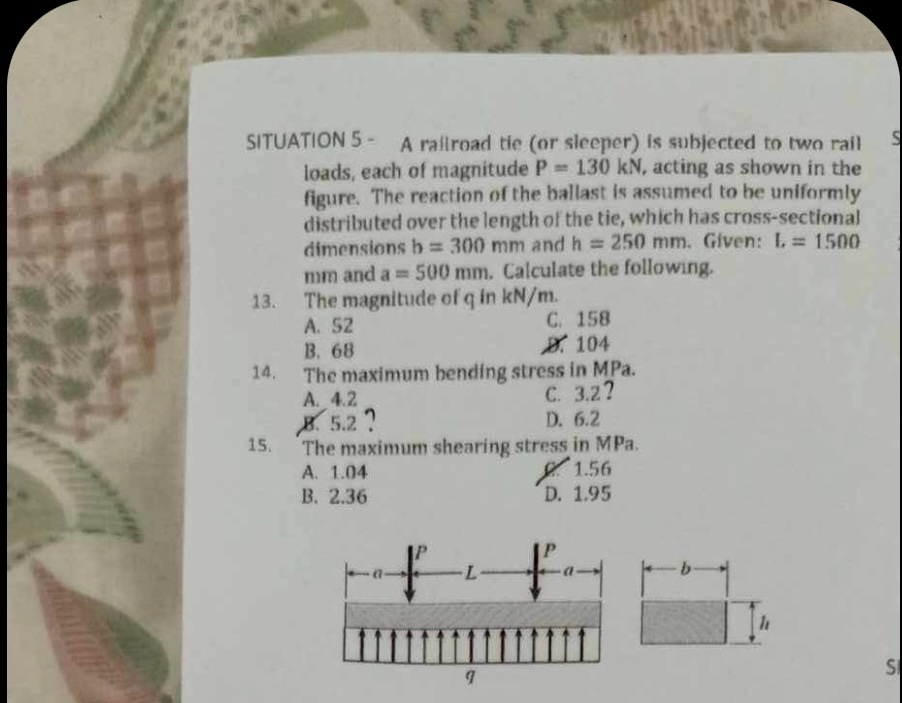 SITUATION 5 - A raliroad tie ( or sleeper ) is