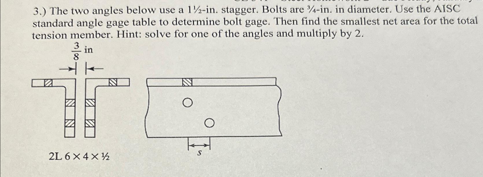 3 . ) The two angles below use a 1 1 2 - in .