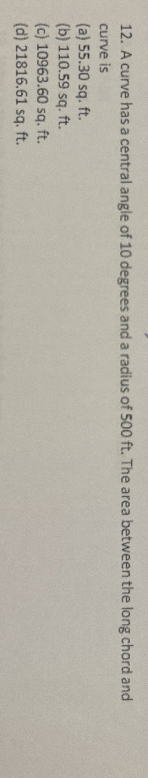 A curve has a central angle of 1 0 degrees and a