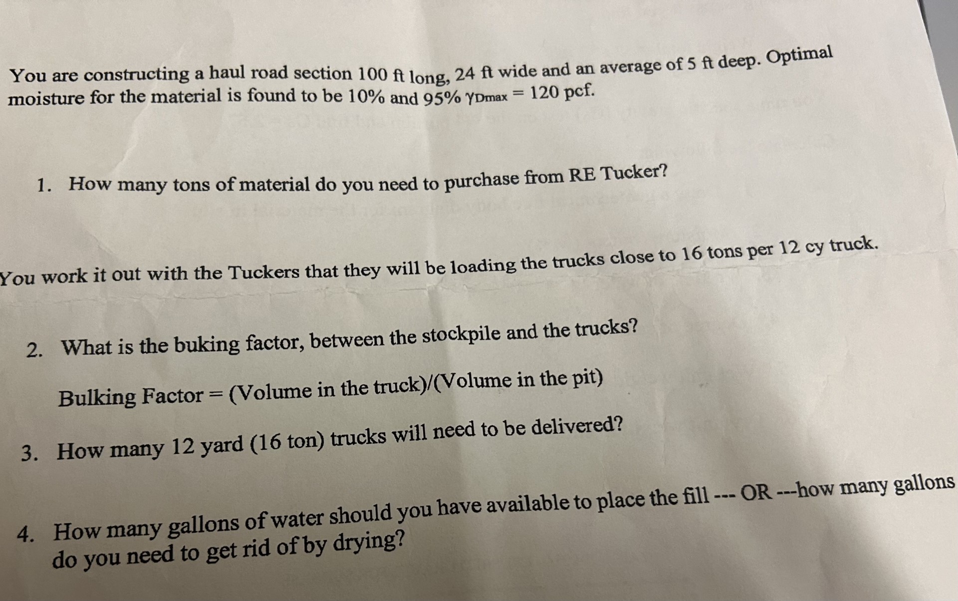 You are constructing a haul road section 1 0 0 f