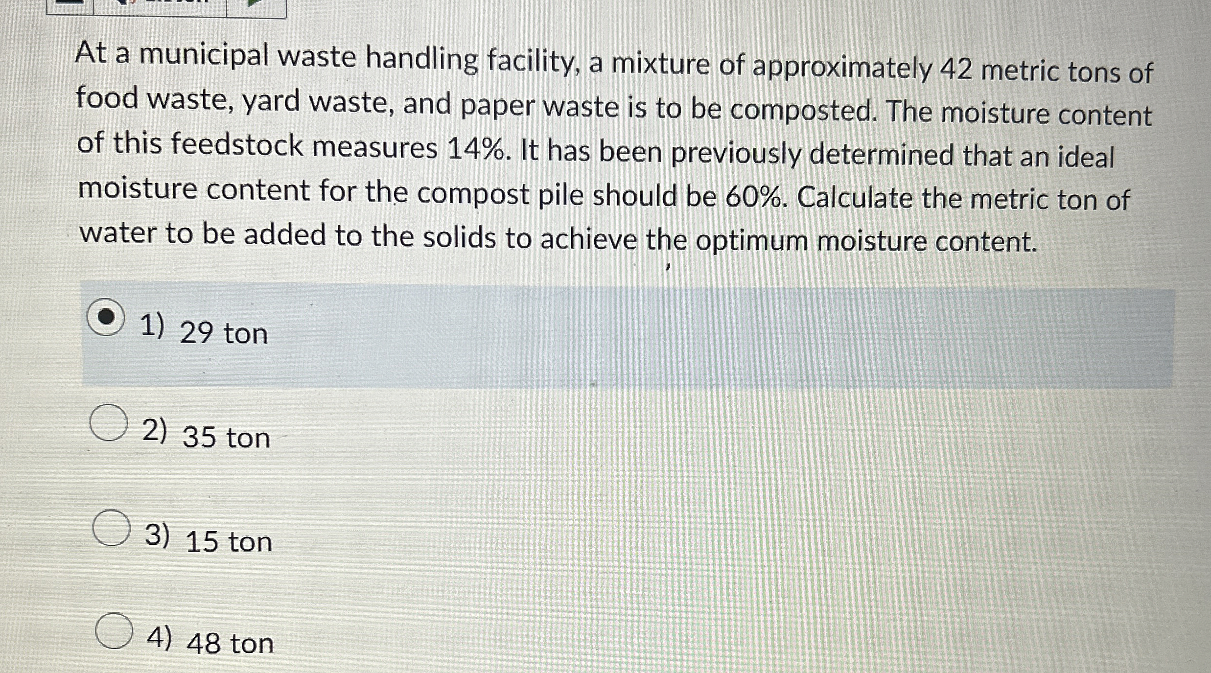 At a municipal waste handling facility, a mixture