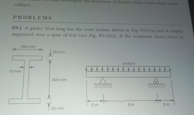 collapse, PROBLEMS R 9 . 1 A girder 1 0 m long