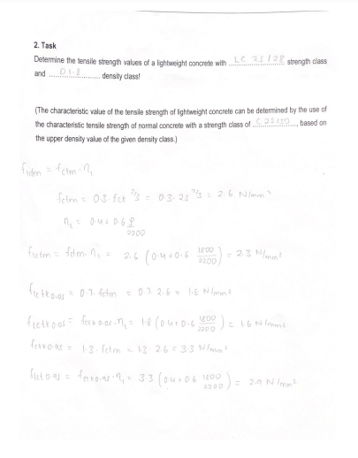 2 . Task Determine the tensile strength values of