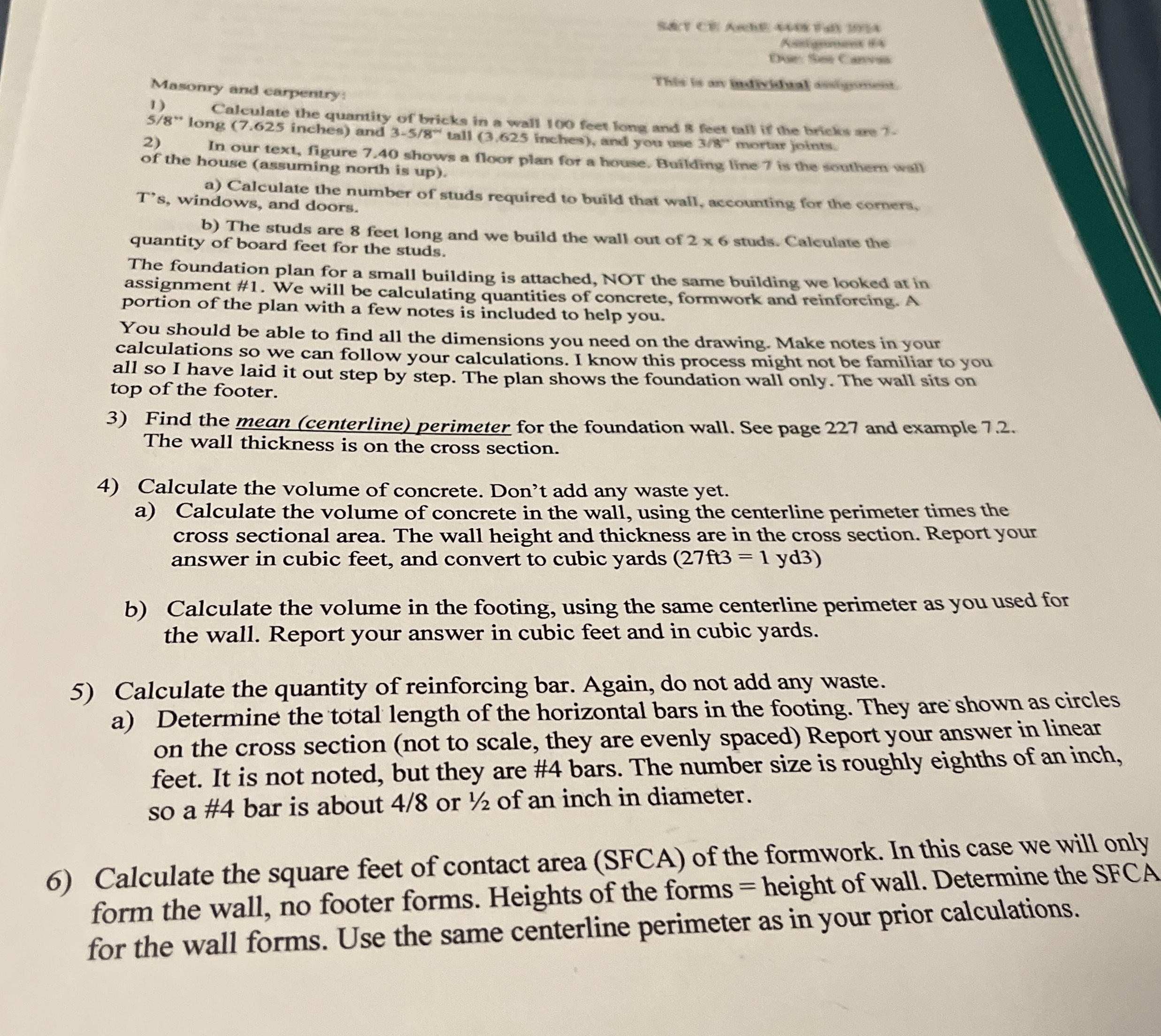 Masonry and carpertry: Calculate the quamity of