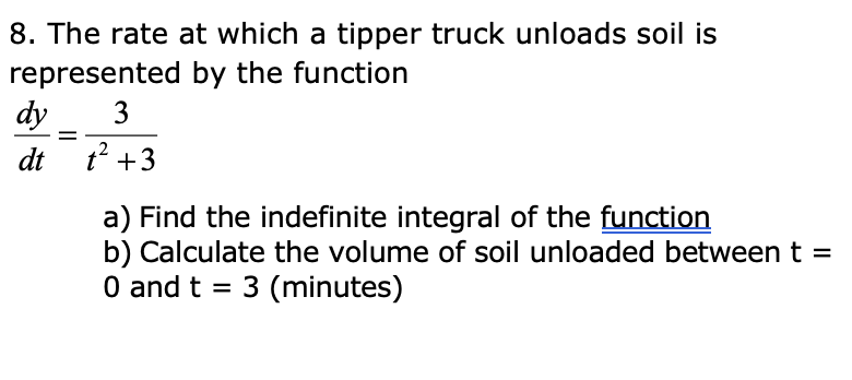 The rate at which a tipper truck unloads soil is