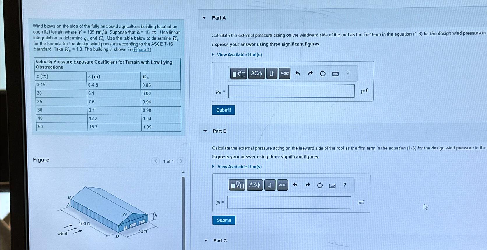 Wind blows on the side of the fully enclosed