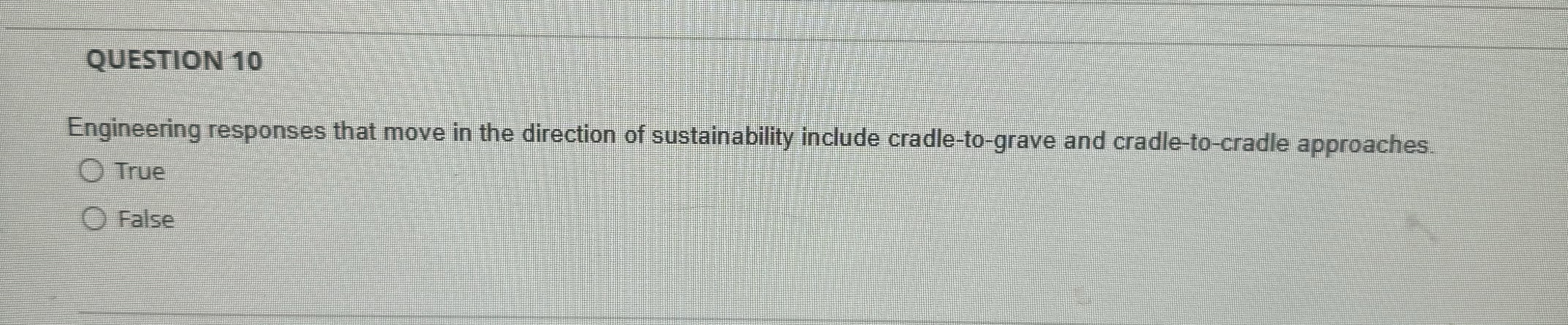 QUESTION 1 0 Engineering responses that move in