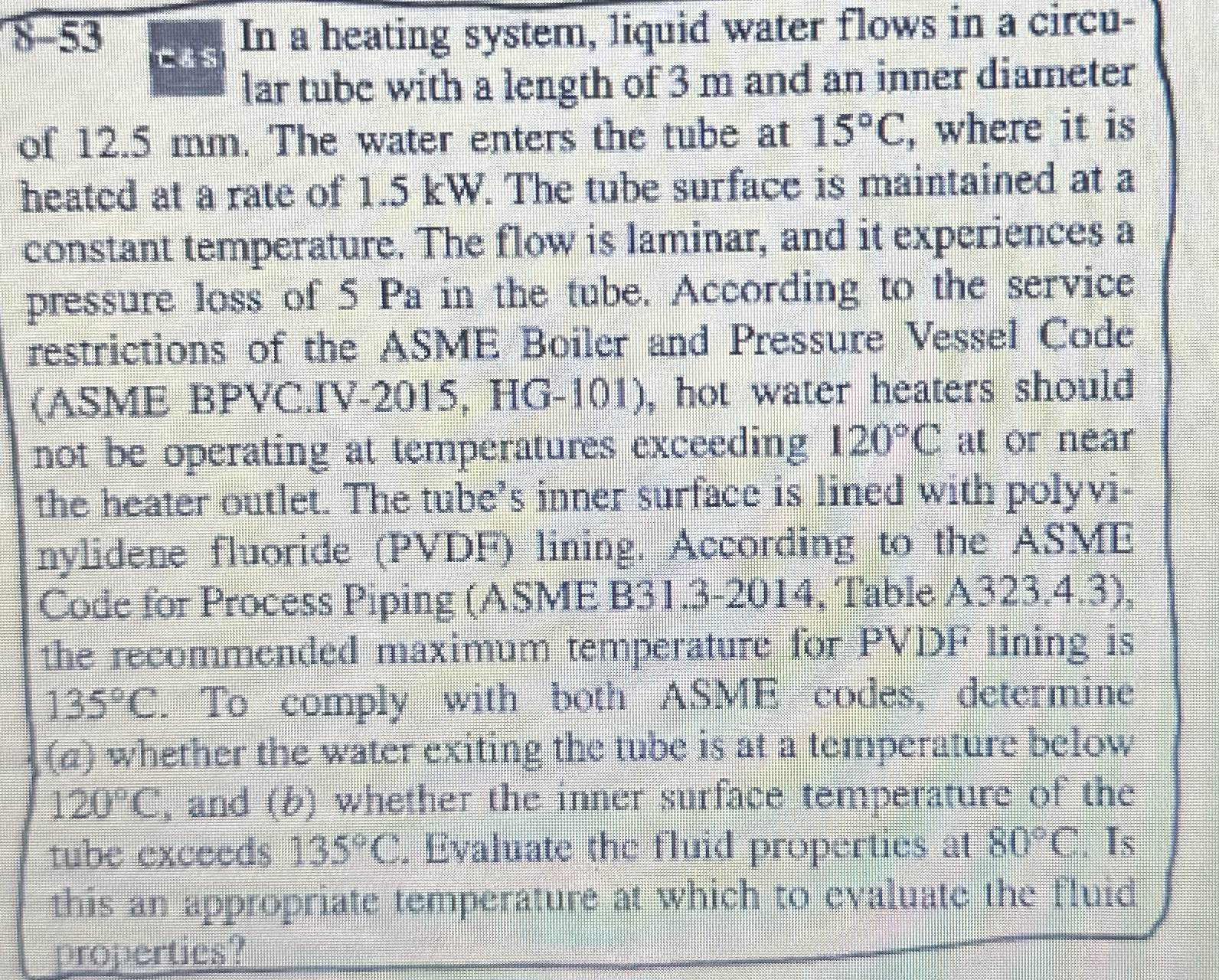 8 - 5 3 cas In a heating system, liquid water