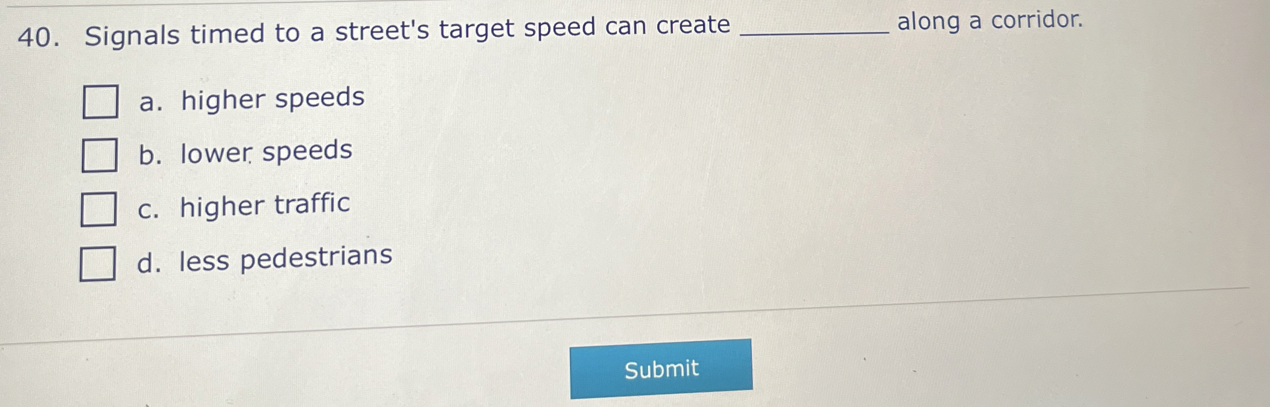 Signals timed to a street's target speed can